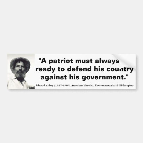 EDWARD ABBEY Patriots must be ready to Defend Bumper Sticker