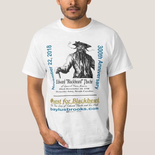 Edward "Blackbeard" Thache Quest Wear 300th T-Shirt (Front)