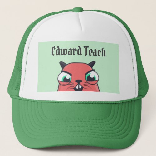 Edward Teach Trucker Hat
