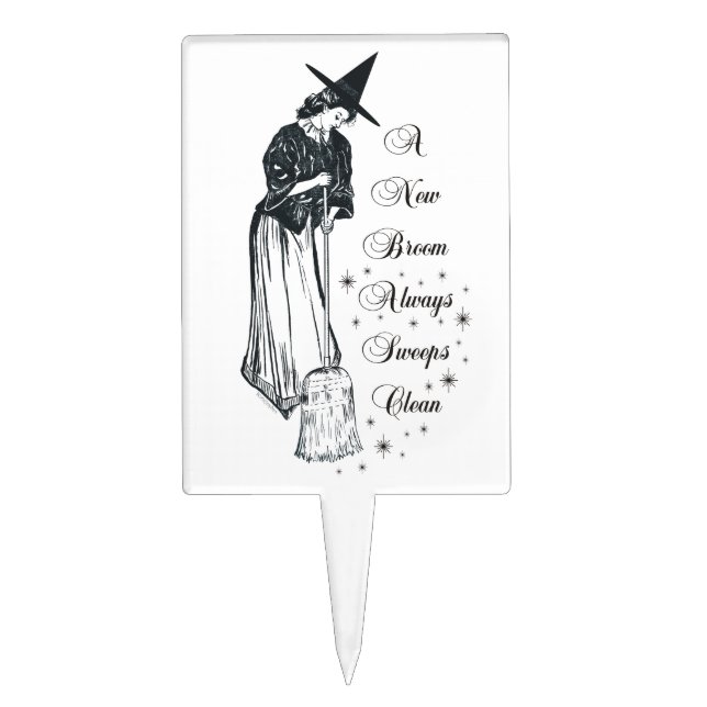 Edwardian Witch - A New Broom Always Sweeps Clean Cake Topper (Front)