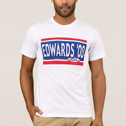 Edwards For President Shirt