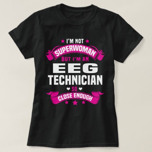 EEG Technician T_Shirt