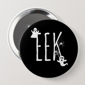 EEK! Ghosts & Spider Halloween White on Black Button
