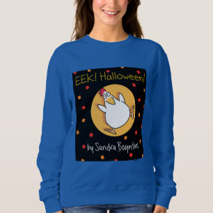 EEK! HALLOWEEN! by Sandra Boynton Sweatshirt