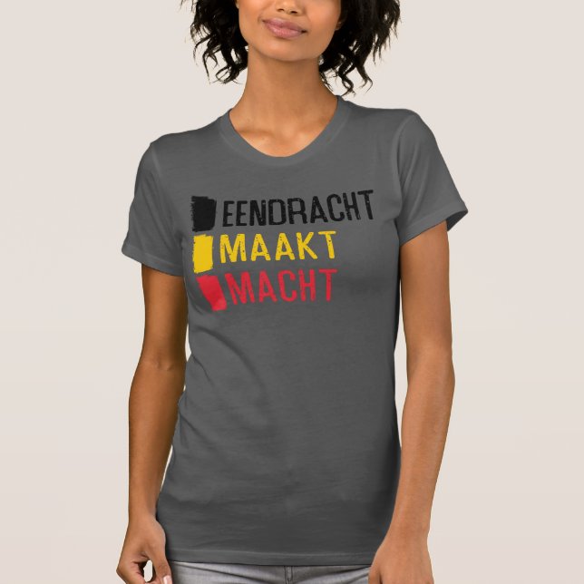 Eendracht Maakt Macht Belgian Motto, Belgium T-Shirt (Front)