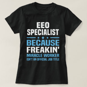 EEO Specialist T-Shirt