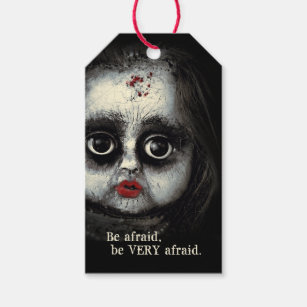 Eerie Creepy Doll Be Afraid Halloween Gift Tags