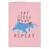 Eeyore | Eat Sleep Work Repeat Cards (Front)
