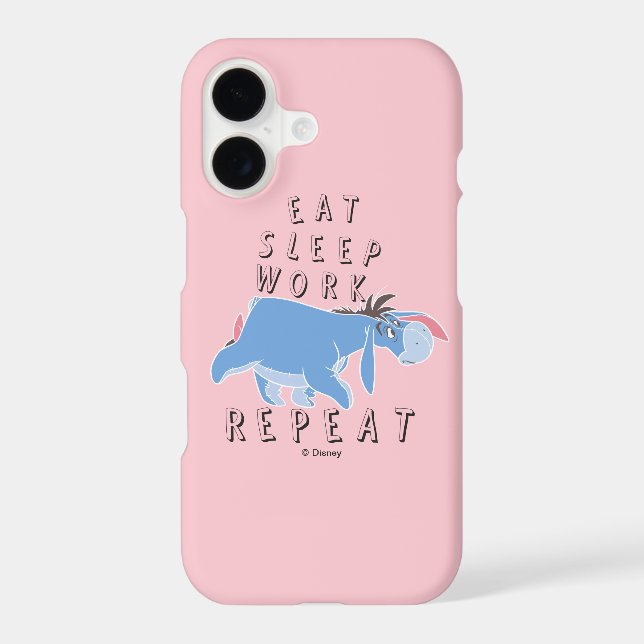 Eeyore | Eat Sleep Work Repeat Iphone Case (Back)