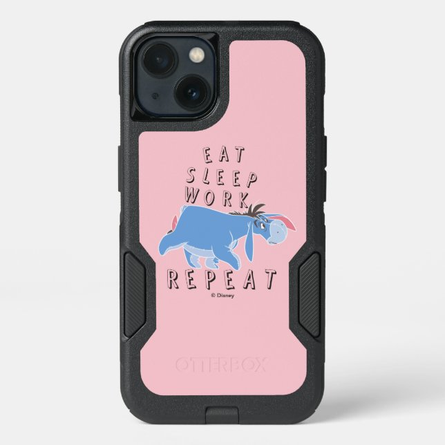 Eeyore | Eat Sleep Work Repeat Otterbox iPhone Case (Back)