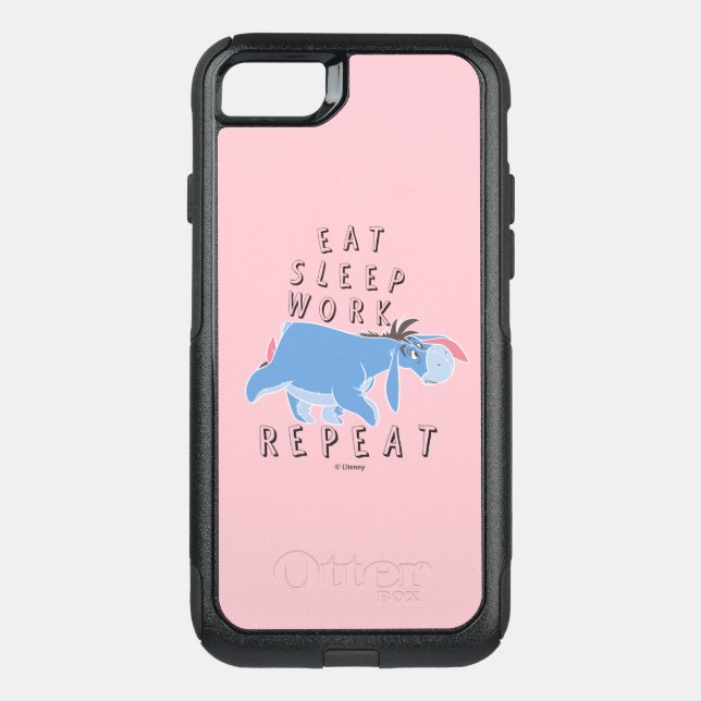 Eeyore | Eat Sleep Work Repeat Otterbox iPhone Case (Back)