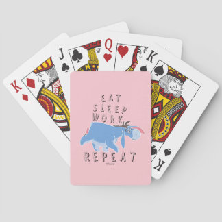 Eeyore | Eat Sleep Work Repeat Playing Cards