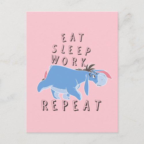 Eeyore  Eat Sleep Work Repeat Postcard