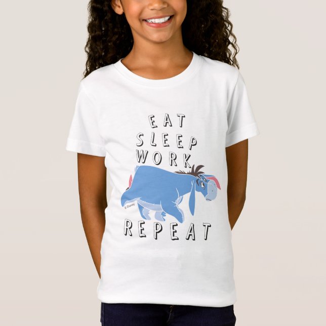 Eeyore | Eat Sleep Work Repeat T-Shirt (Front)