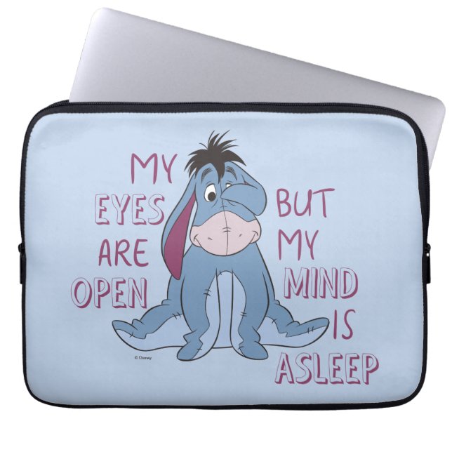 Eeyore | My Mind is Asleep Quote Laptop Sleeve (Front)