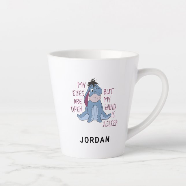 Eeyore | My Mind is Asleep Quote Latte Mug (Right)