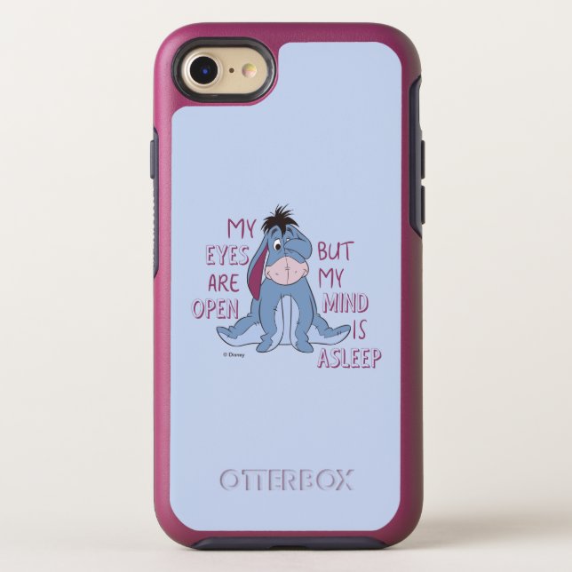 Eeyore | My Mind is Asleep Quote Otterbox iPhone Case (Back)