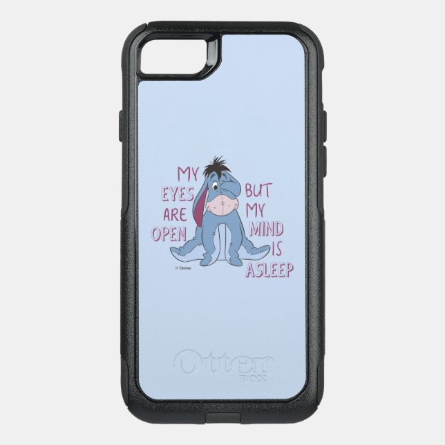 Eeyore | My Mind is Asleep Quote Otterbox iPhone Case (Back)