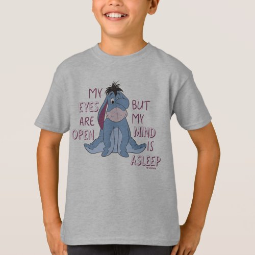 Eeyore  My Mind is Asleep Quote T_Shirt