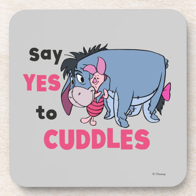 Eeyore | Say Yes to Cuddles Coaster (Front)