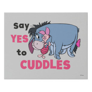 Eeyore   Say Yes to Cuddles Faux Canvas Print