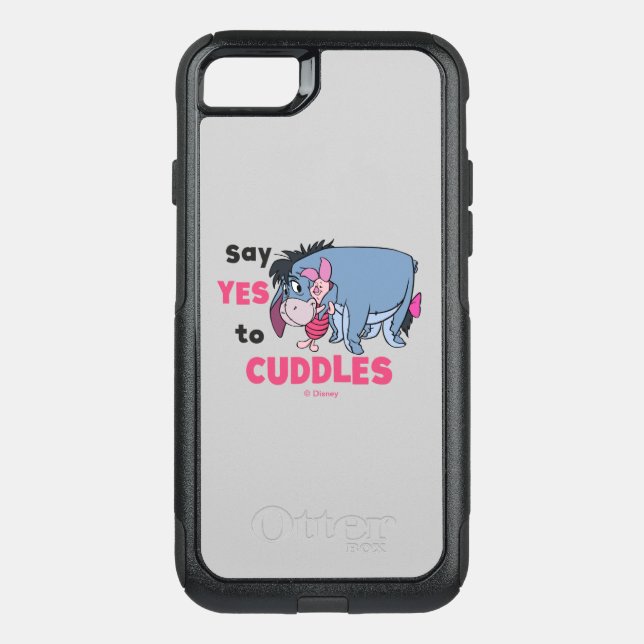 Eeyore | Say Yes to Cuddles Otterbox iPhone Case (Back)