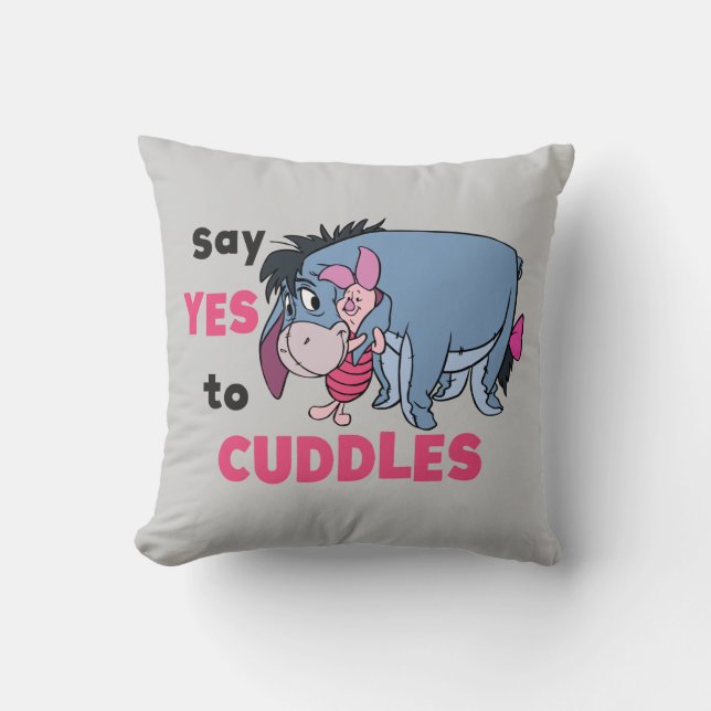 Eeyore | Say Yes to Cuddles Throw Pillow (Front)