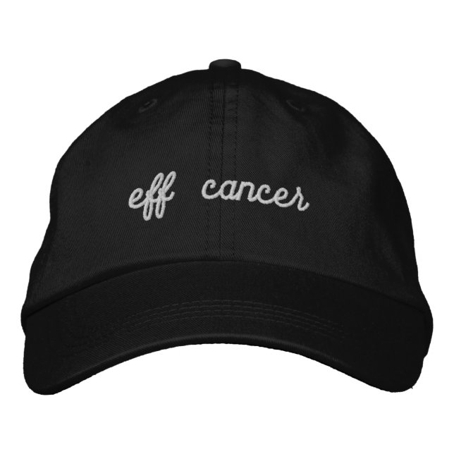 Eff Cancer Embroidered Baseball Cap (Front)
