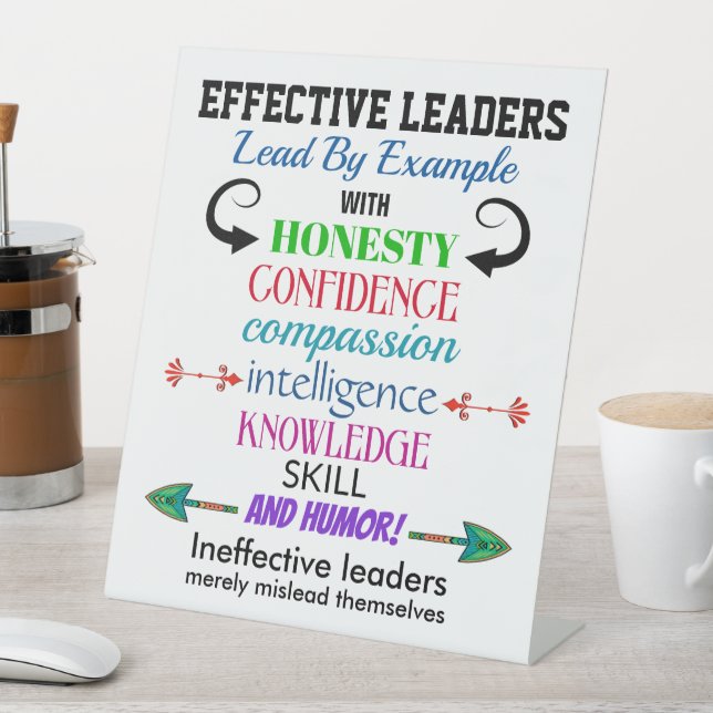 Effective Leaders - Humor Pedestal Sign (In SItu)