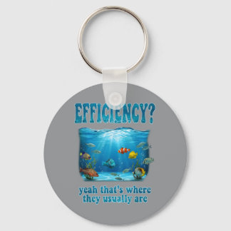 Efficiency Where They Usually Are Aquarium Fiank Keychain