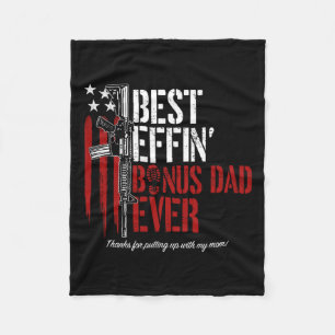 Effin Bonus Dad Ever Daddy Gun Rights American Fla Fleece Blanket