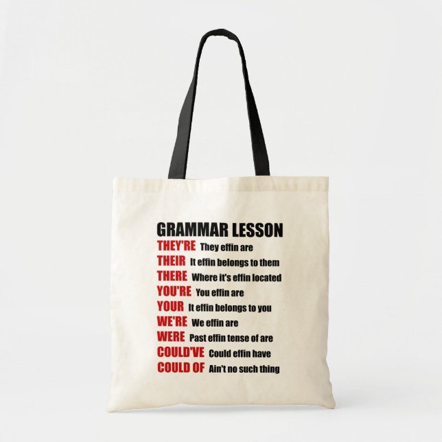 Effin Grammar Lesson Humor They're Their There Tote Bag (Front)