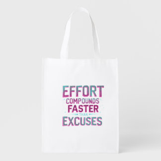 "Effort Over Excuses" Grocery Bag