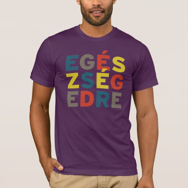 Egészségedre t-shirt (Front)