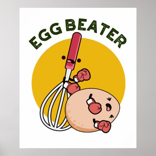 Egg Beater Funny Boxing Pun  Poster