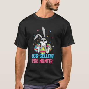 Egg-Cellent Egg Hunter Cute Bunny Funny Easter Day T-Shirt
