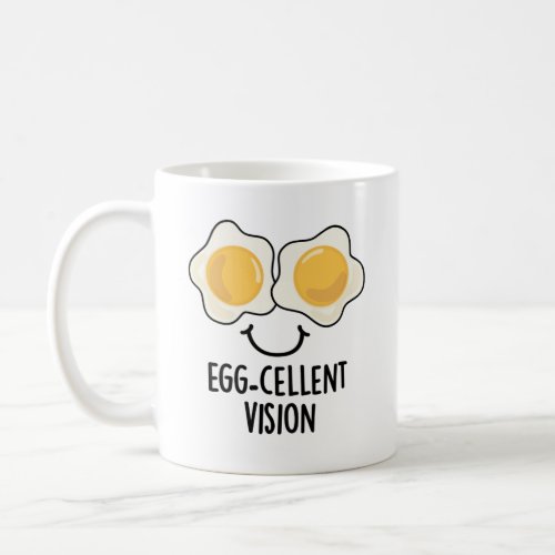 Egg_cellent Vision Funny Egg Pun  Coffee Mug