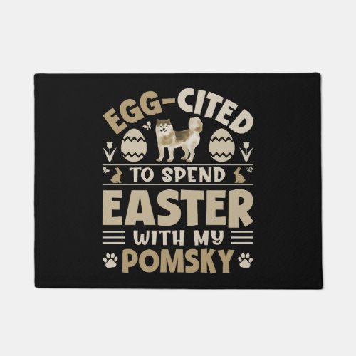 Egg Cited To Spend Easter With My Pomsky Doormat