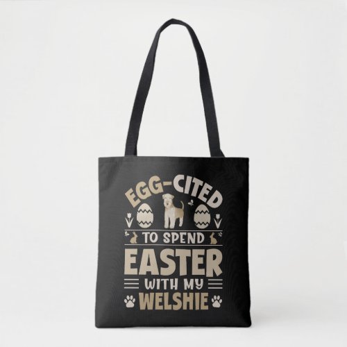 Egg Cited To Spend Easter With My Welshie Tote Bag