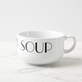 Egg Drop Soup- Custom Soup Mug-Bowl Mug