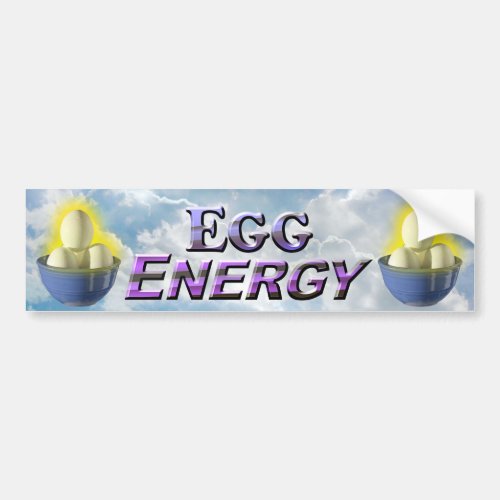 Egg Energy _ Bumper Sticker
