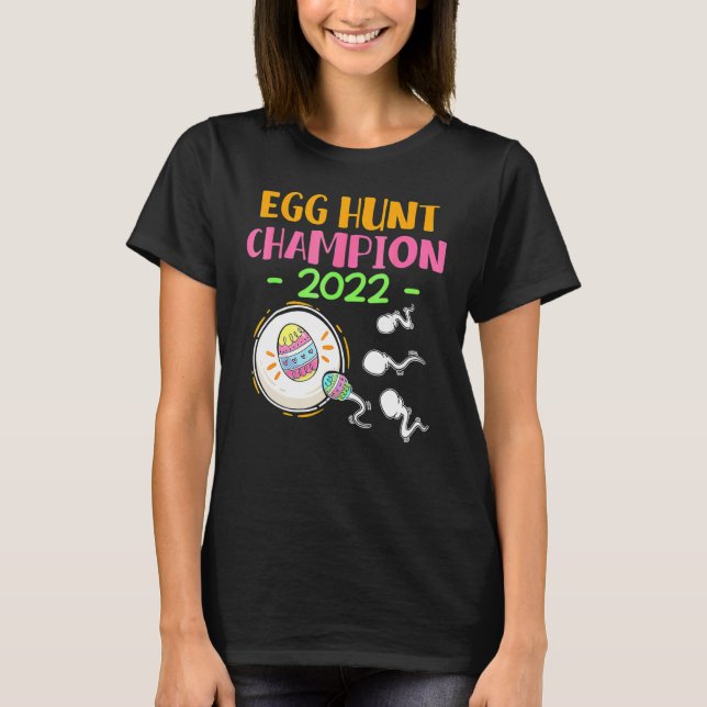 Egg Hunt Champion 2022 Easter Pregnancy Announceme T-Shirt (Front)