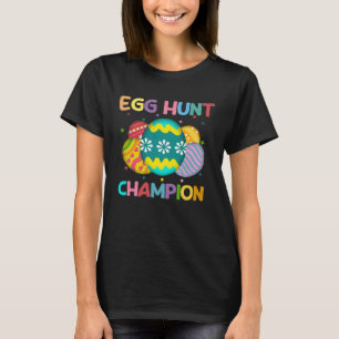 Egg Hunt Champion Easter Day Bunny Hunting Egg T-Shirt