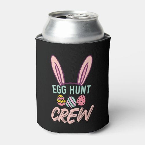 Egg Hunt Crew Funny Easter Day Can Cooler