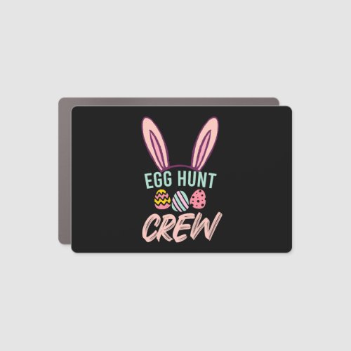 Egg Hunt Crew Funny Easter Day Car Magnet