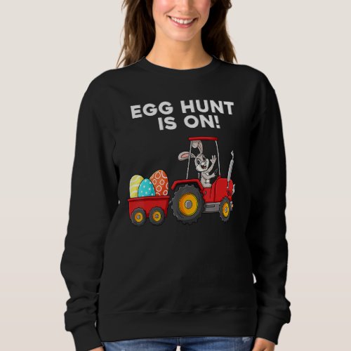 Egg Hunt Is On Easter Day Bunny Boys Girls Kids Sweatshirt