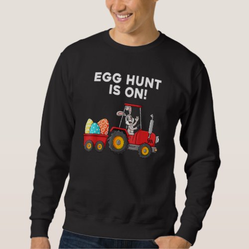 Egg Hunt Is On Happy Easter Day Bunny Boys Girls K Sweatshirt