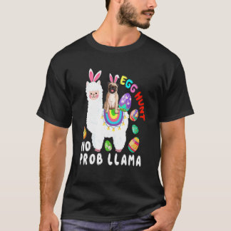 Egg Hunt No Prob Llama Easter Day Pug Riding Llama T-Shirt