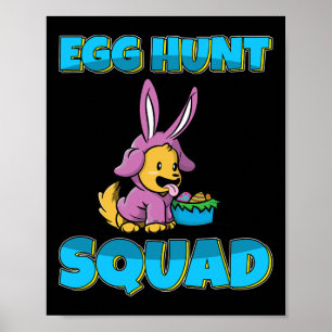 Egg Hunt Squad Cute Dog Puppy Easter Eggs Hunting Poster