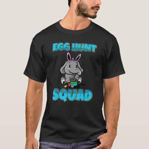 Egg Hunt Squad Cute Elephant Easter Eggs Hunting T_Shirt